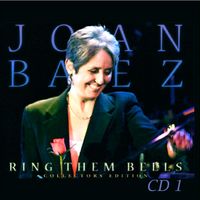 Joan Baez - Ring Them Bells (2CD Set)  Disc 1